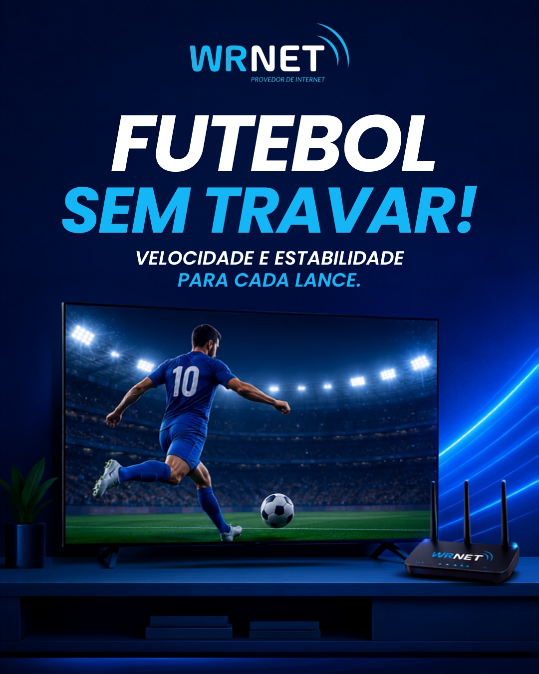 ⚽ Futebol sem travar? Só com a Wrnet! 🚀

Com a internet da Wrnet, você assiste aos jogos com alta velocidade, estabilidade e conexão de qualidade para vibrar do início ao fim.

📺⚡ Mais velocidade para streaming em alta qualidade.
📶 Conexão estável para toda a família.
🏆 Internet que acompanha o seu ritmo.

📲 Contrate agora e descubra o que é navegar sem travar!
💬 Chame a Wrnet no WhatsApp e escolha o plano ideal para você.

#WRNET #InternetFibra #FutebolSemTravar #InternetRápida #FibraÓptica #Streaming #Velocidade #ConexãoEstável #ProvedorDeInternet