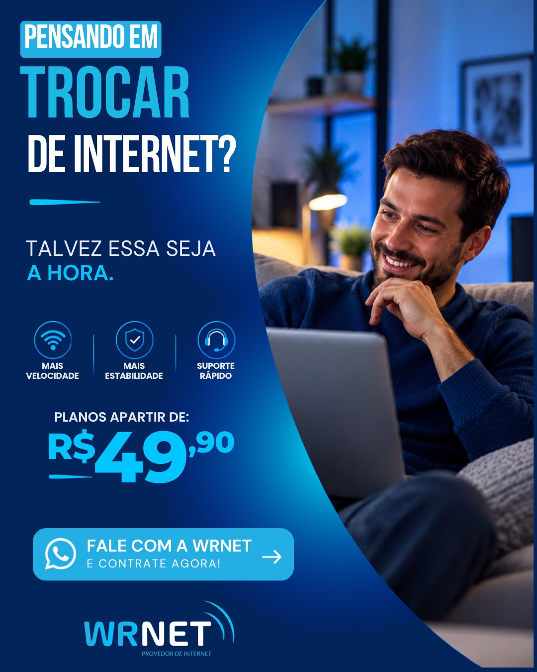 🔄 PENSANDO EM TROCAR DE INTERNET?

Talvez essa seja a hora de conhecer uma conexão que combina com a sua rotina. 💙📡

Na Wrnet, você encontra planos a partir de R$ 49,90, além de contar com atendimento próximo e suporte quando precisar.

🚀 Está pensando em mudar? Não deixe para depois!

📲 Chame a Wrnet, consulte a disponibilidade na sua região e escolha seu plano.

#WRNET #TroqueDeInternet #InternetNova #InternetQueConectaVocê #PlanosDeInternet