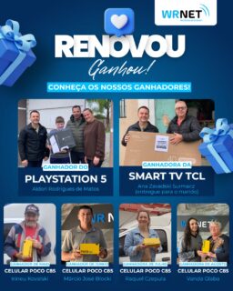 🎉 RENOVOU, GANHOU! E TEM GANHADORES NA ÁREA!💙

Chegou a hora de conhecer os clientes que foram contemplados na nossa promoção Renovou, Ganhou! 🥳

Foram meses de promoção, muitos clientes participando e prêmios especiais para celebrar quem escolheu continuar com a Wrnet!

🏆 Confira os ganhadores:?

🎮 PlayStation 5: Aldori Rodrigues de Matos
📺 Smart TV TCL: Ana Zavadaski Surmacz
📱 Celulares POCO C85:
• Maio: Irineu Kovalski
• Junho: Márcio José Blocki
• Julho: Raquel Aparecida Ferreira Czepula
• Agosto: Vanda Shuersovski Glaba

A cada cliente que renovou, participou e confiou no nosso trabalho, o nosso muito obrigado! 💙 Vocês fazem parte dessa história e tornam cada conquista ainda mais especial.

👏 Parabéns aos ganhadores! Que aproveitem muito seus prêmios!

E você, cliente Wrnet, continue acompanhando nossas novidades. Quem sabe o próximo premiado não é você? 👀💙